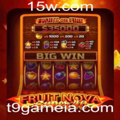 Explorando o Mundo de FruitNovaSuper40: O Inovador Jogo da Plataforma t9game